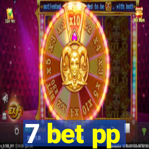 7 bet pp